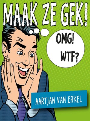 cover image of Maak Ze Gek!